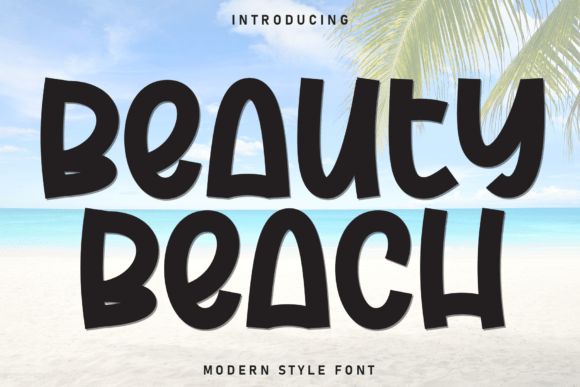 Beauty Beach: A Fresh Font for Creative Projects