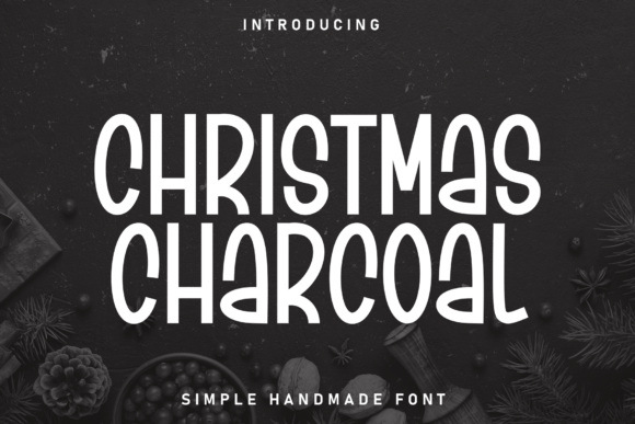 Christmas Charcoal: A Festive Font That Captures Modern Holiday Design Trends