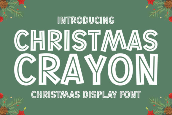 Christmas Crayon: A Festive Font with Natural Charm