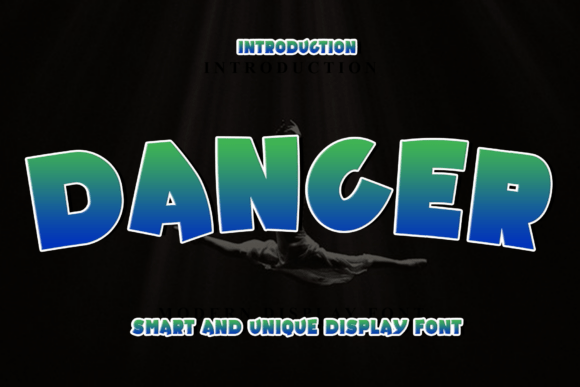 Dancer: A Strategic Choice for Creative Typography