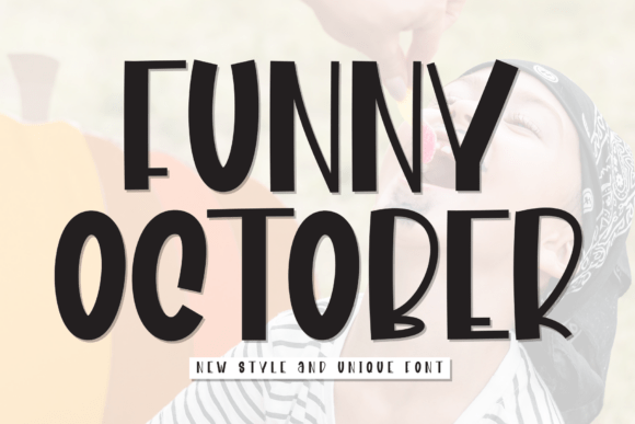 Funny October: A Playful Font for Modern Design