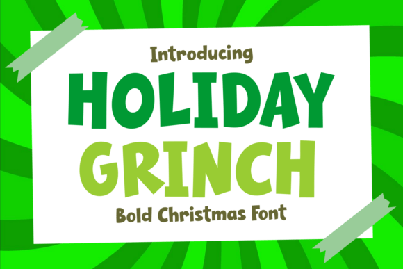 Holiday Grinch: A Playful Christmas Font for Festive Design Projects