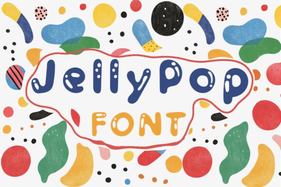 Jelly Pop: The Playful Font That Brings Joy to Design