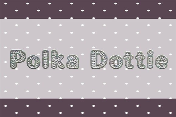 Polka Dottie: A Versatile Typeface for Creative Expression