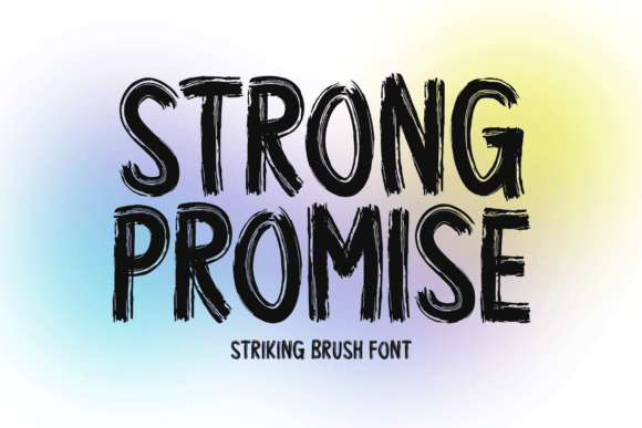 Strong Promise: A Bold Brush-Style Font for Impactful Designs