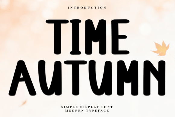 Time Autumn: A Festive Typeface That Brings Holiday Cheer to Your Designs