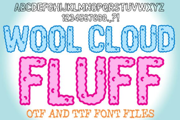 Wool Cloud Fluff: A Softly Textured Typeface for Warm, Inviting Designs